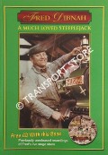 Fred Dibnah - A Much Loved Steeplejack by DONOGHUE, Paul (ed.)
